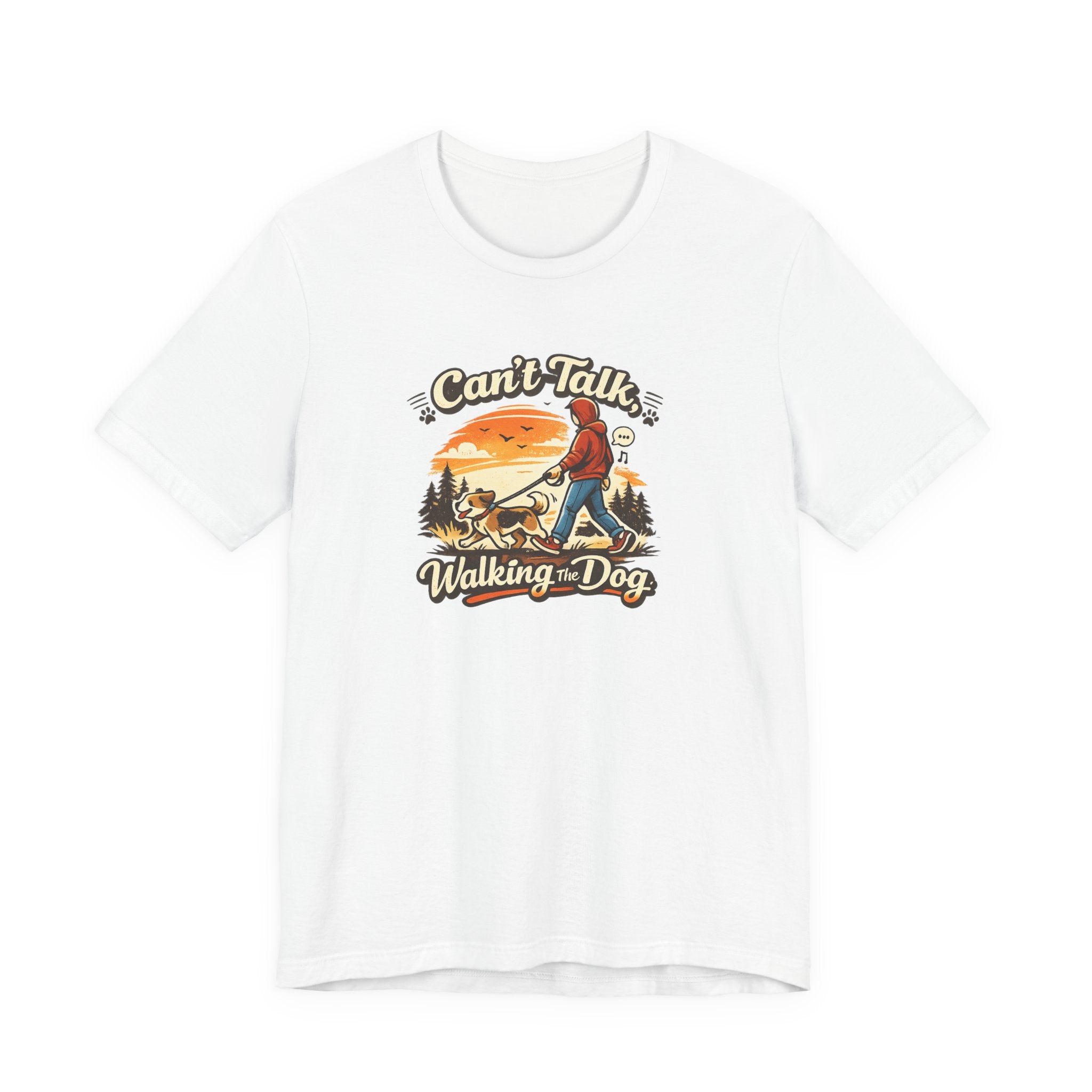 Can't Talk I'm Walking My Dog T-Shirt – Funny Dog Walker Sunset Hiking Graphic Tee – Gift for Dog Lovers, Dog Moms & Pet Parents
